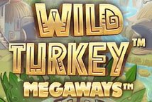 Wild Turkey Megaways slot